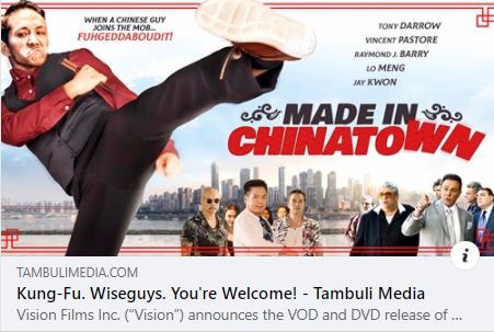 Tambuli Media's feature Made in Chinatown releasing with Vision Films on May 11, 2021